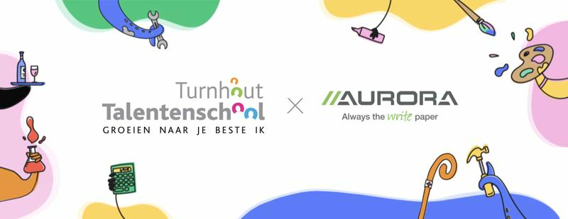 Talentenschool Turnhout x Aurora